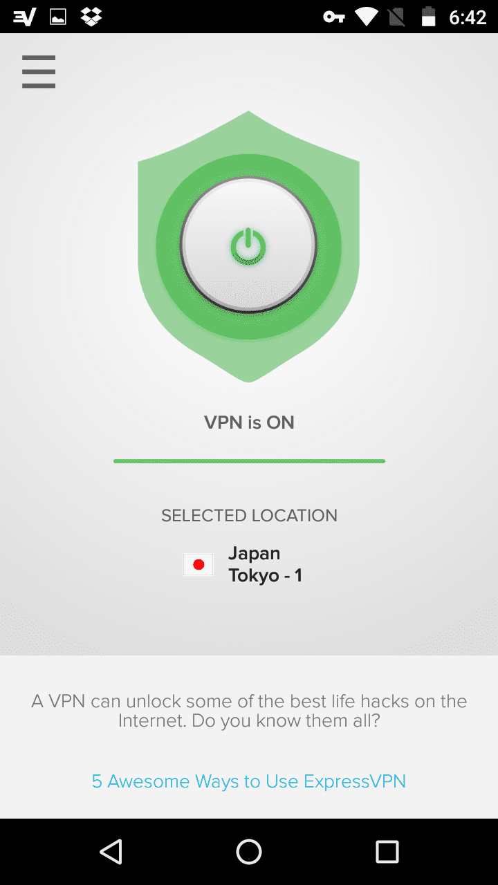 ExpressVPN has the best VPN connection for Android.