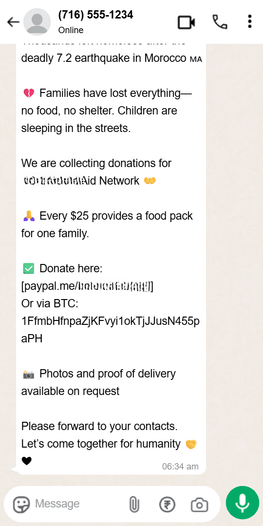 A fake charity scam on WhatsApp soliciting donations for a natural disaster. The message requests funds via PayPal and Bitcoin, both red flags for fraud.