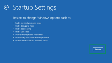 Restart a Windows PC via Startup Settings.